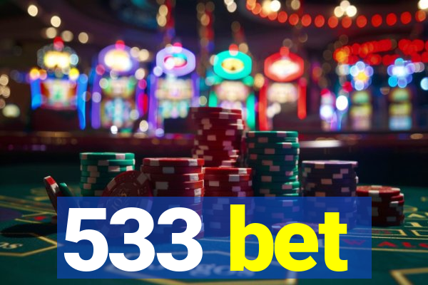 533 bet